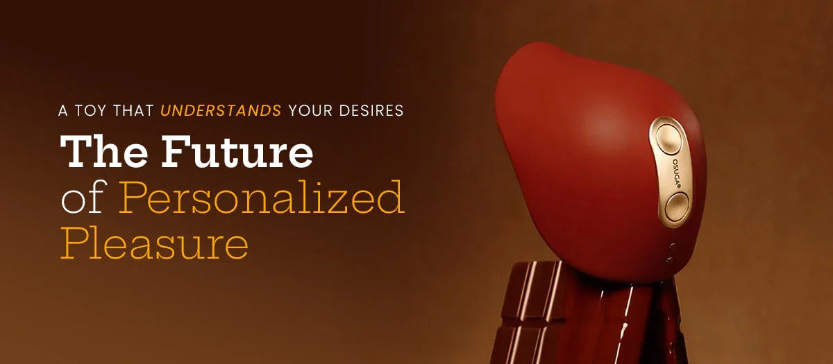 The Future of Smart Pleasure - Frisky Business Adult Sex Toys Shop