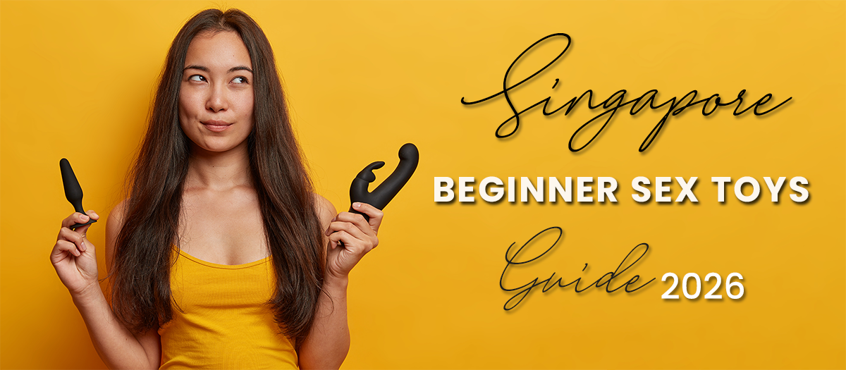 Woman holding black sex toys with 'Singapore Beginner Sex Toys Guide 2026' text on a yellow background