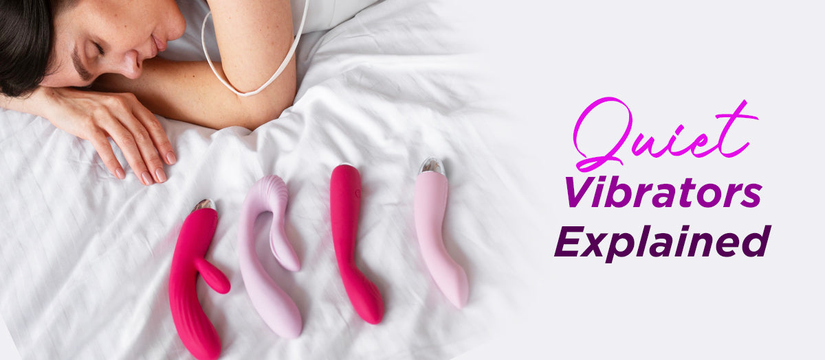 Quiet Vibrators Guide Quiet Vibrators Guide