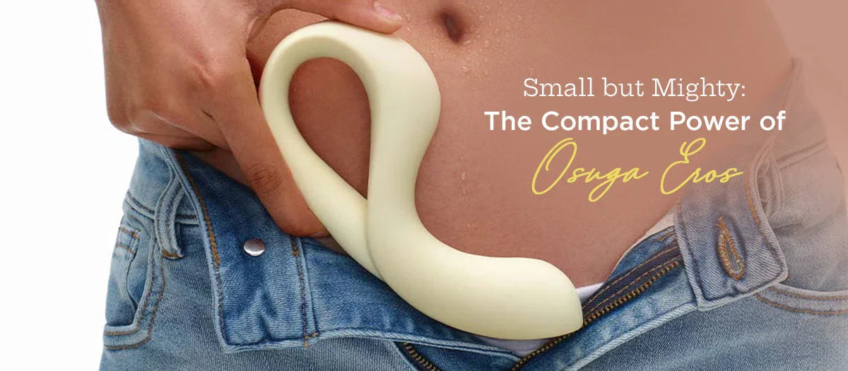 Small but Mighty: The Compact Power of Osuga Eros - Frisky Business Adult Sex Toys Shop