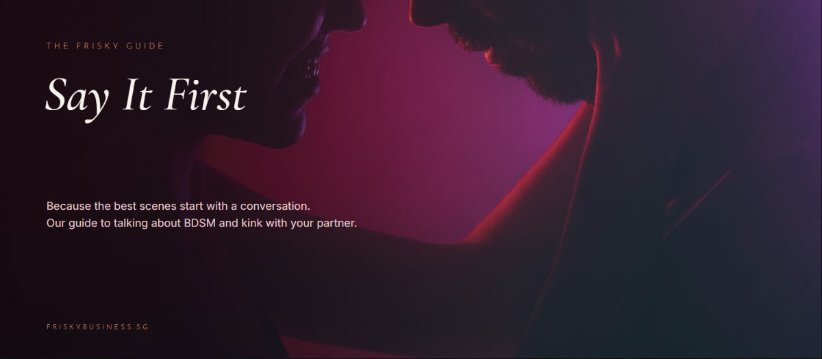 How to Talk to Your Partner About BDSM & Kink