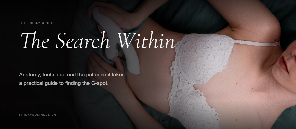 How to Find the G-Spot: A Practical Guide