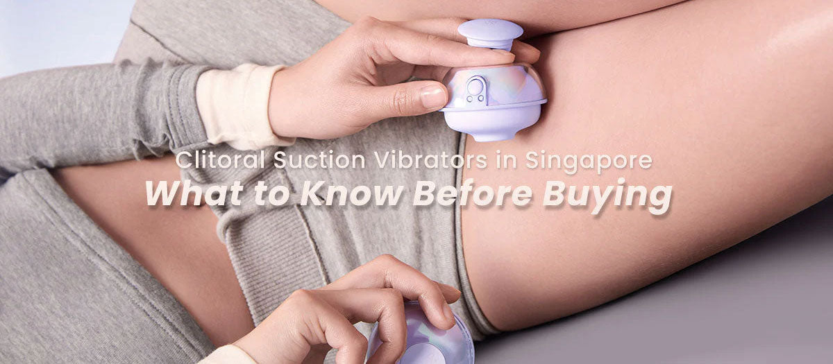 best clitoral suction vibrators Singapore air pulse stimulation toys guide 2026 discreet online store