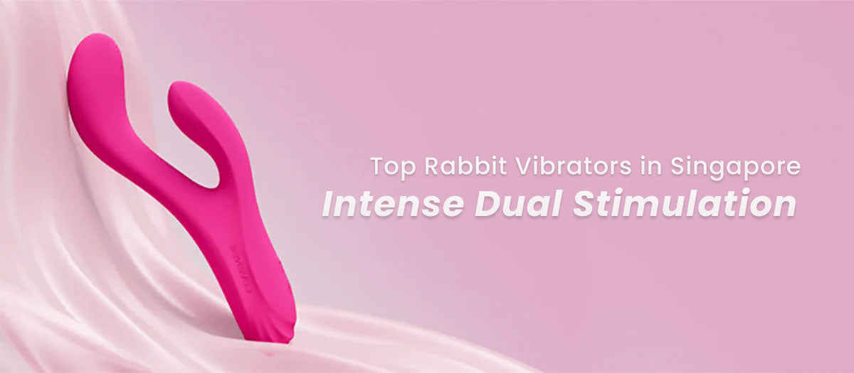 Top Rabbit Vibrators Available in Singapore (2026)