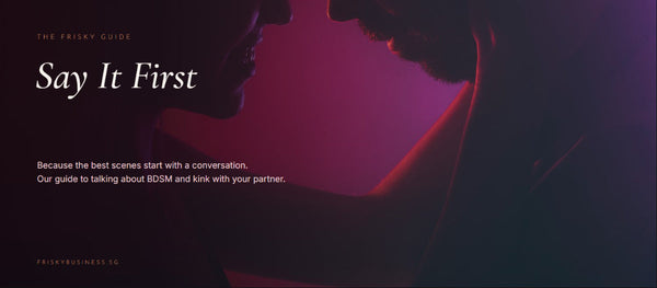 How to Talk to Your Partner About BDSM & Kink