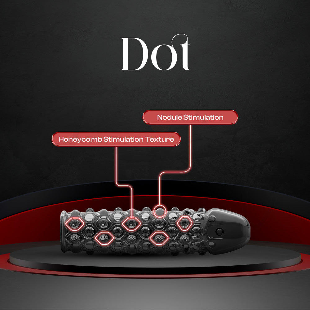 Dot sleeve angled to highlight rounded internal stimulation nodes